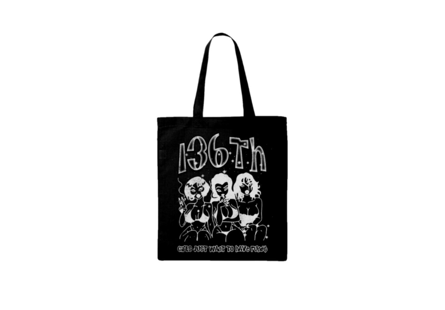 GIRLS JUST WANT TO HAVE FUND$ TOTE BAG